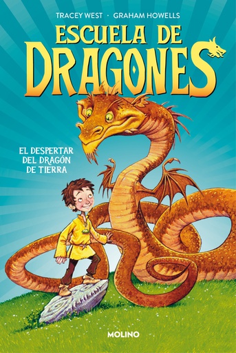 ESCUELA DE DRAGONES 1. EL DESPERTAR DEL DRAGON DE TIERRA