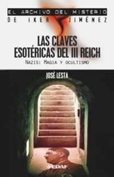 CLAVES ESOTERICAS DEL III REICH, LAS