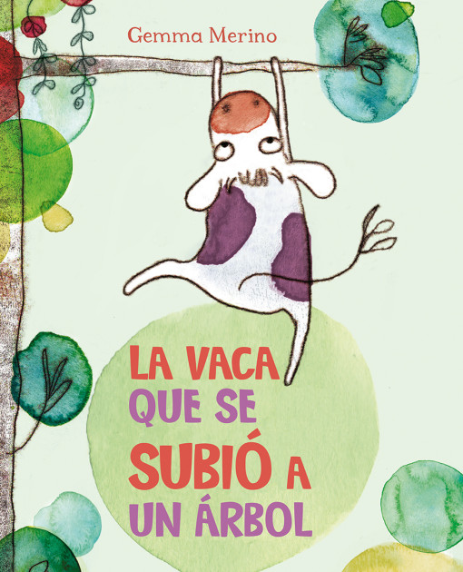 VACA QUE SE SUBIÓ A UN ARBOL, LA