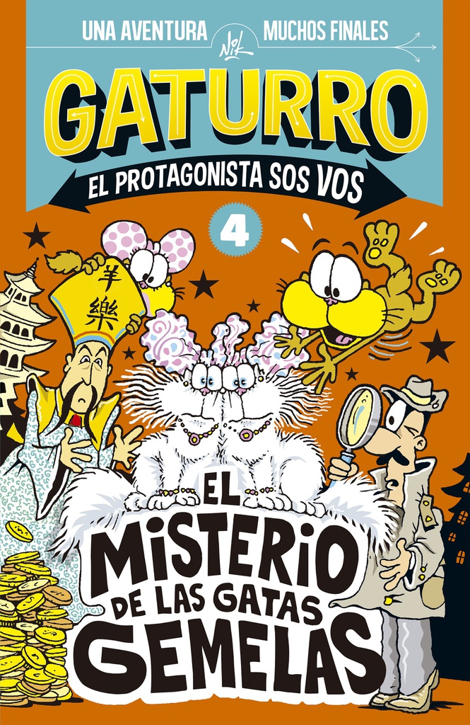 GATURRO (EL PROTAGONISTA SOS VOS 4) EL MISTERIO DE LAS GATAS GEMELAS