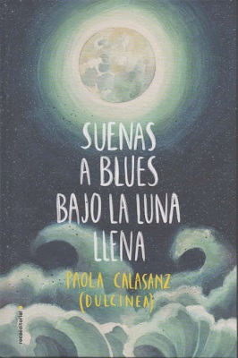 SUENAS A BLUES BAJO LA LUNA LLENA