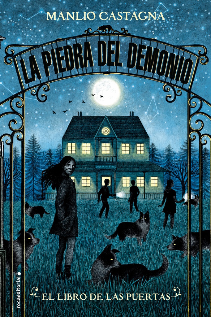 PIEDRA DEL DEMONIO, LA (EL LIBRO DE LAS PUERTAS 1)