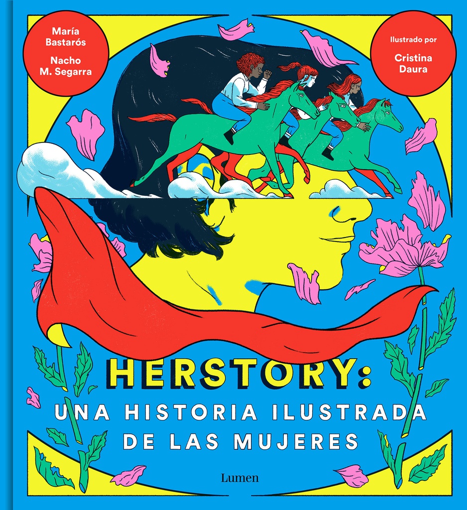 HERSTORY UNA HISTORIA ILUSTRADA DE LAS MUJERES 