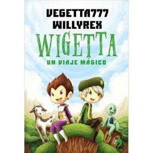 Wigetta. Un viaje mágico.(Uy)                     