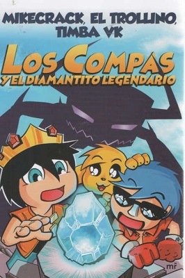 COMPAS Y EL DIAMANTITO LEGENDARIO, LOS 