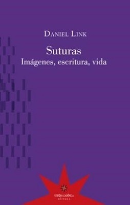 SUTURAS. IMÁGENES, ESCRITURA, VIDA.