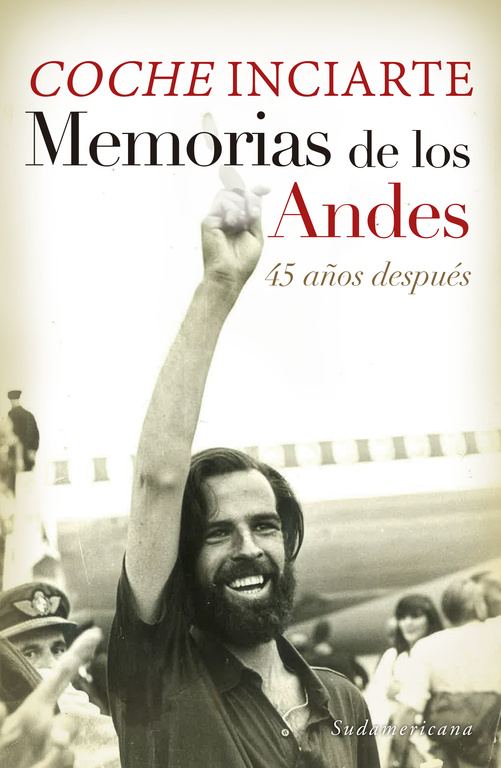 MEMORIA DE LOS ANDES 45 AÑOS DESPUES