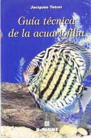 Guía técnica de la acuariofilia