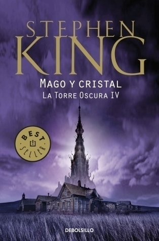 Mago y cristal (La Torre Oscura 4)