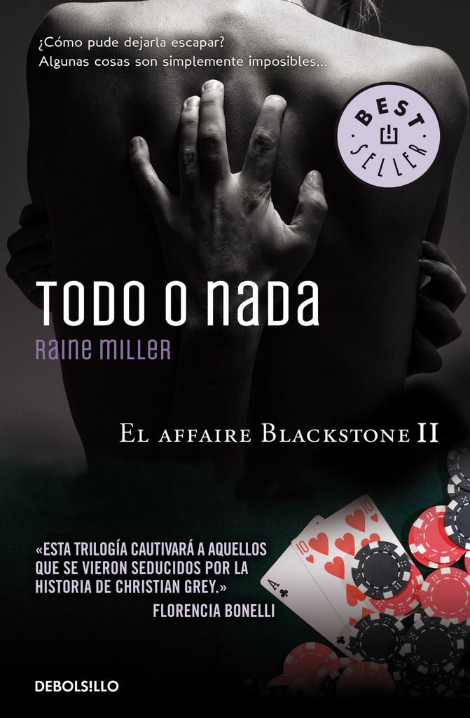 Todo o nada (El affaire Blackstone 2)