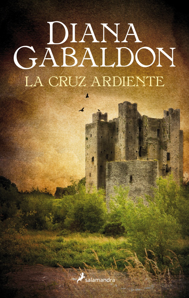 La cruz ardiente (Saga Claire Randall 5)