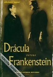 DRACULA VERSUS FRANKENSTEIN