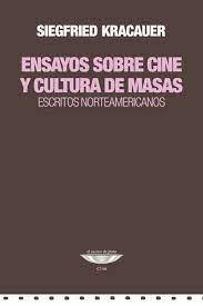 ENSAYOS SOBRE CINE Y CULTURA DE MASAS