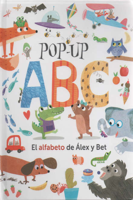 POP UP ABC. EL ALFABETO DE ALEX Y BET