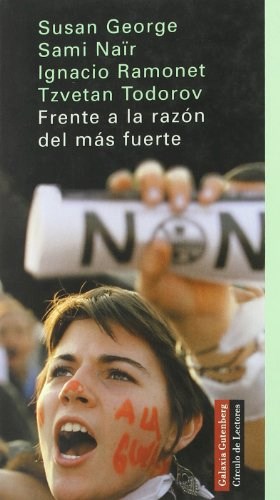 FRENTE A LA RAZÓN DEL MÁS FUERTE