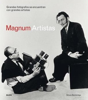 MAGNUM ARTISTAS. GRANDES FOTOGRAFOS SE ENCUENTRAN CON GRANDES ARTISTAS 