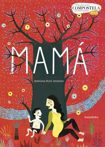 MAMÁ - KALANDRAKA