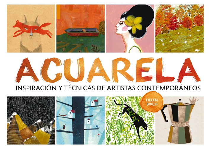 ACUARELA INSPIRACION Y TECNICAS DE ARTISTAS CONTEMPORANEOS