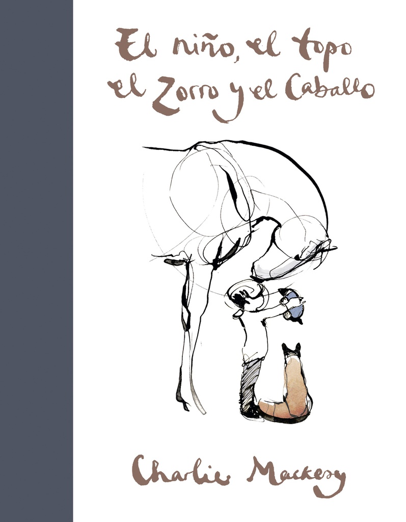 NIÑO, EL TOPO, EL ZORRO Y EL CABALLO, EL.