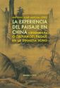 EXPERIENCIA DEL PAISAJE EN CHINA, LA
