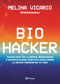 BIO HACKER