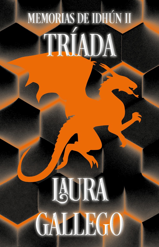 TRIADA. MEMORIAS DE IDHUN 2