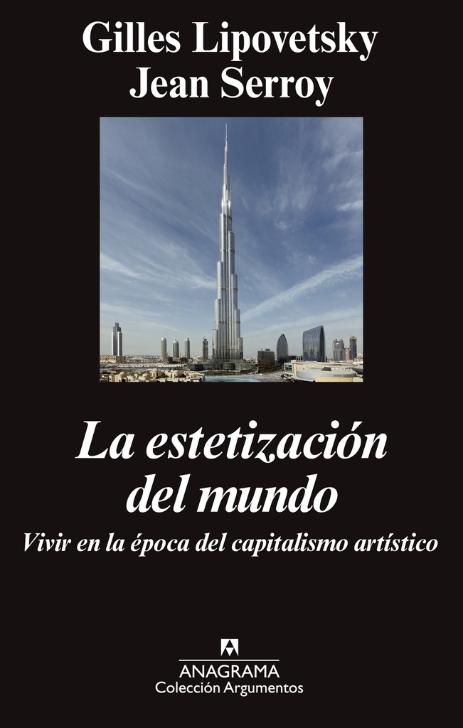 ESTETIZACION DEL MUNDO, LA