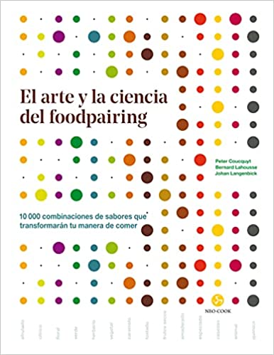 ARTE Y LA CIENCIA DEL FOODPAIRING, EL