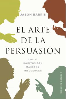 ARTE DE LA PERSUASIÓN, EL 