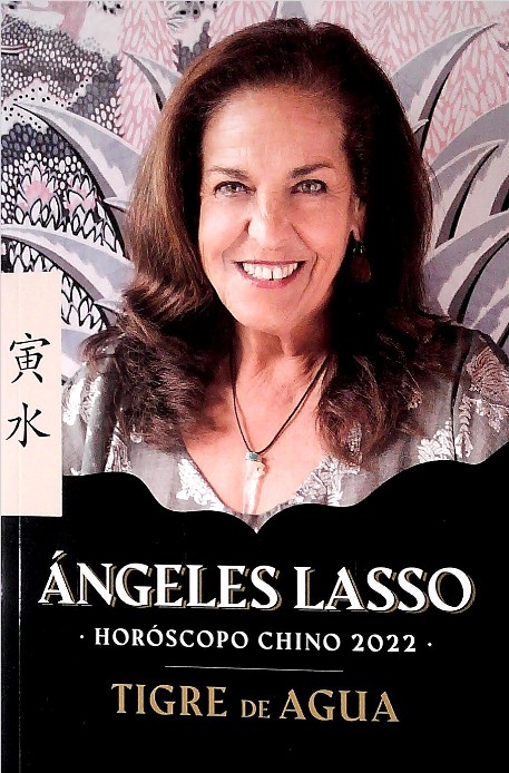 HOROSCOPO CHINO 2022. ANGELES LASSO