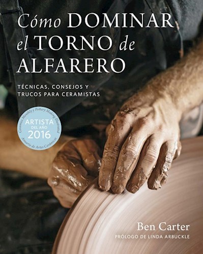 COMO DOMINAR EL TORNO ALFARERO