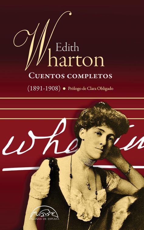 CUENTOS COMPLETOS. EDITH WHARTON