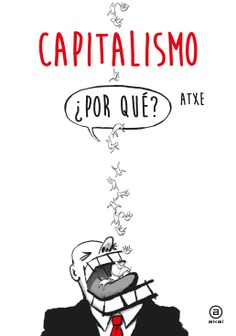 CAPITALISMO ¿POR QUE?