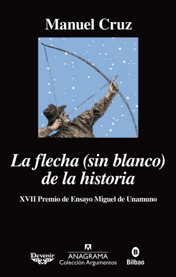 FLECHA (SIN BLANCO) DE LA HISTORIA, LA 