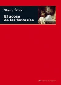 ACOSO DE LAS FANTASIAS, EL