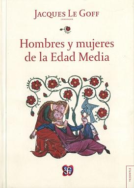 HOMBRES Y MUJERES DE LA EDAD MEDIA