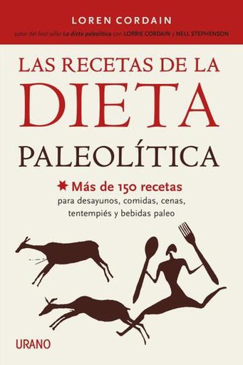 RECETAS DE LA DIETA PALEOLITICA, LAS
