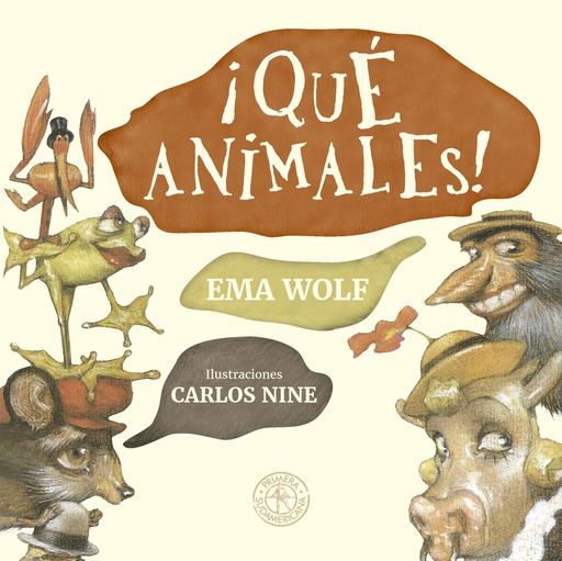 ¡QUÉ ANIMALES!