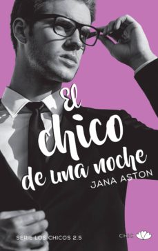 CHICO DE UNA NOCHE, EL