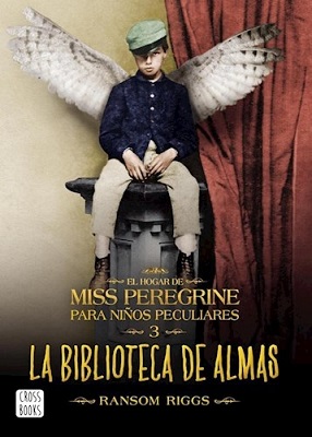 Miss Peregrine 3. La biblioteca de almas          