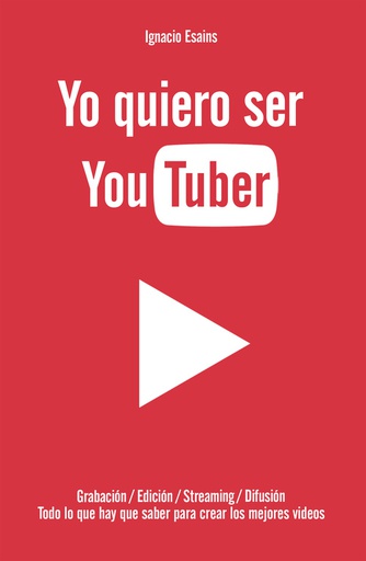 YO QUIERO SER YOUTUBER