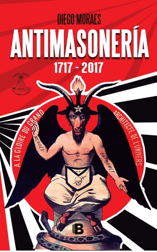 ANTIMASONERÍA 1717 - 2017