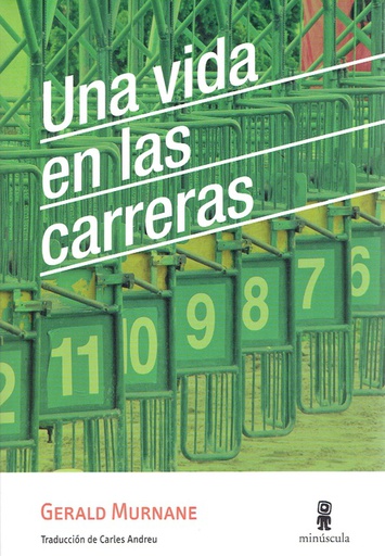 VIDA EN LAS CARRERAS, UNA