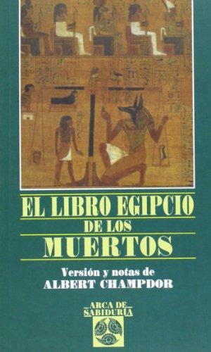 LIBRO EGIPCIO DE LOS MUERTOS, EL
