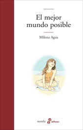 MEJOR MUNDO POSIBLE, EL