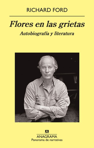 FLORES EN LAS GRIETAS. Autobiografía y literatura