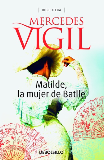 Matilde, la mujer de Batlle