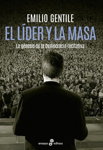 LÍDER Y LA MASA, EL