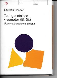 TEST GUESTALTICO VISOMOTOR (TEST DE BENDER)