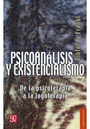PSICOANALISIS Y EXISTENCIALISMO